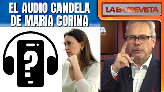 EL AUDIO CANDELA DE MARIA CORINA | #LaEntrevista | #evtv | 05/15/24 1/7