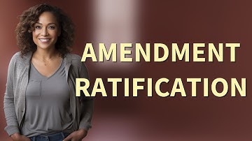 How Many States Are Needed to Ratify a U.S. Amendment?