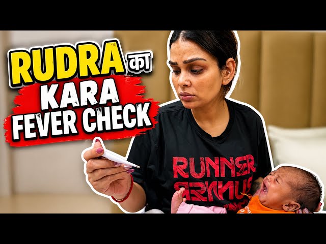 Rudra ka kiya fever check