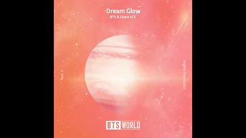 Dream Glow (OST. 1 BTS WORLD)