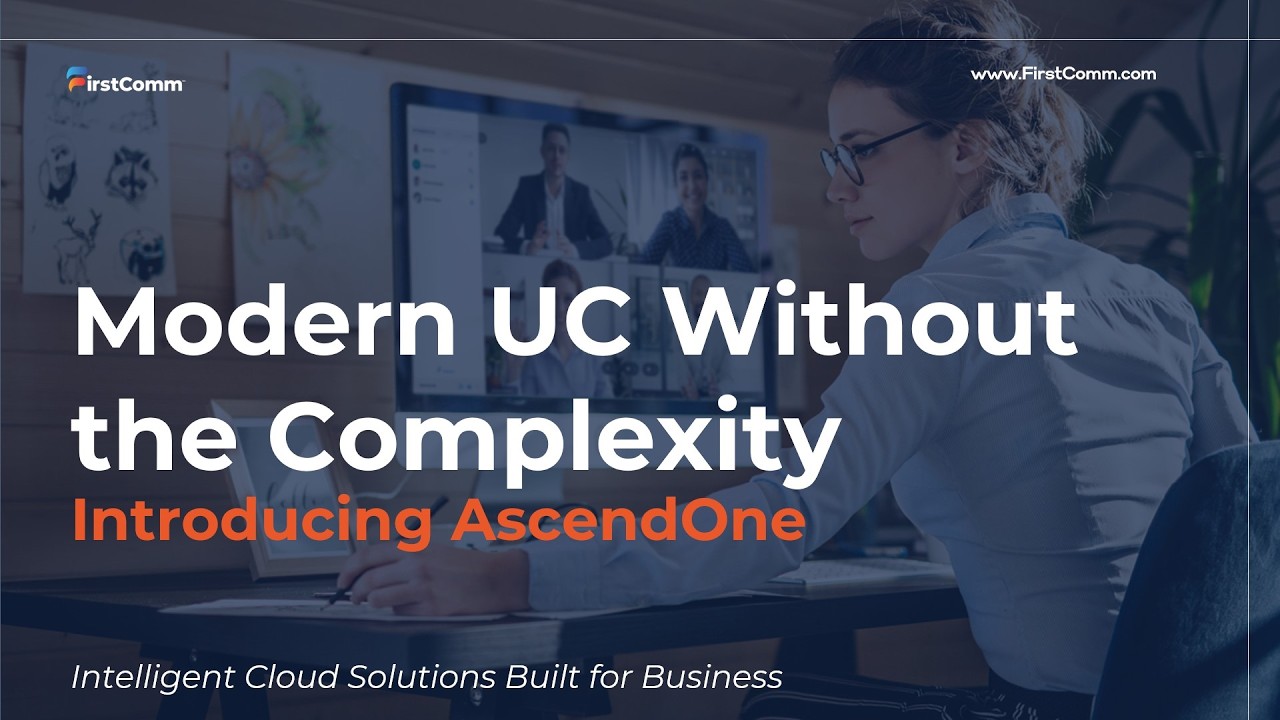 AscendOne UC & AI Communications Platform: Full Webinar Replay