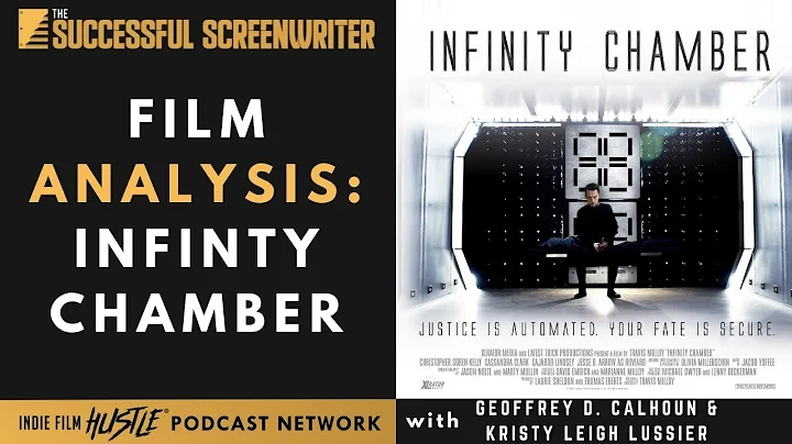 Infinity Chamber- Film Analysis Ft. Kristy Leigh L...