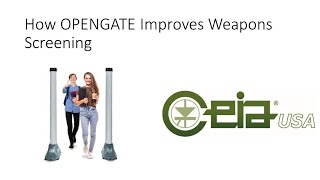 How OPENGATE Can Improve Campus Weapons Screening