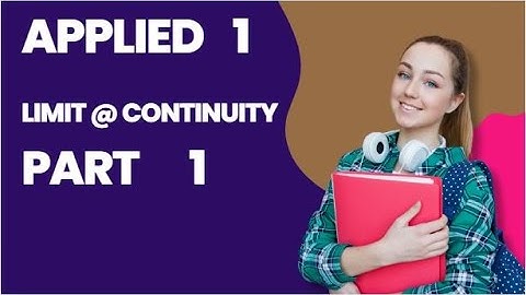 Applied Mathematics 1:Limit and Continuity Part 1#maths #limit#continuity
