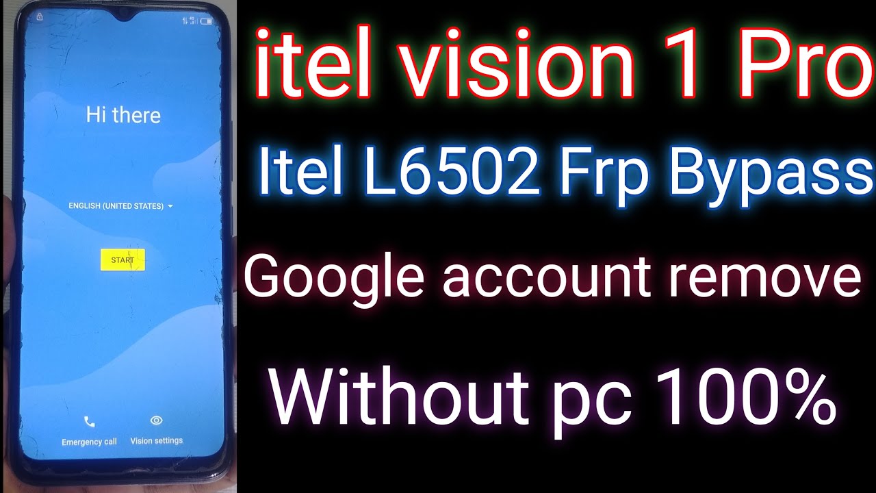 Itel Vision 1 Pro Frp Bypass 2022 Itel Vision 1 Pro (L6502) Google Lock Bypass