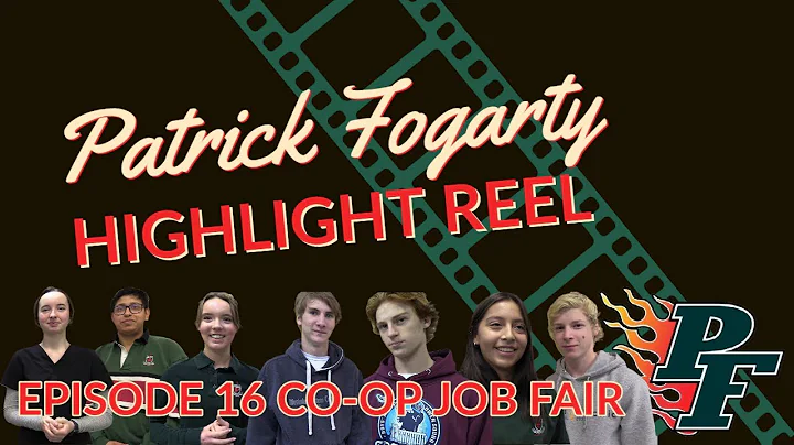 P.F. Highlight Reel Ep. 16 - Co-op Job Fair