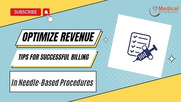 Optimizing Revenue Key Tips for Successful Billing in Needle Based Procedures | Dry Needling Billing