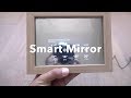 Diy alexa smart mirror