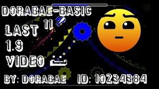 Geometry Dash! -Dorabae-Basic 11- By:Dorabae