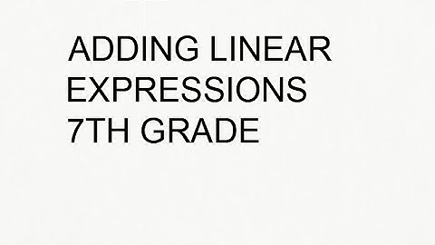Adding linear expressions