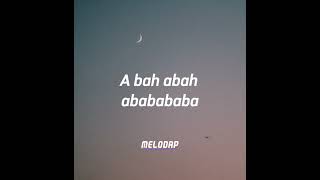 Abah A Bah Ababababa Tiktok Lyrics 