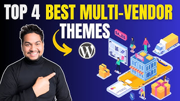 Top 4 Best multi vendor WordPress themes for online marketplaces in 2025