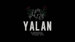 Vefa - Yalan Prod.by(Vefa) Resimi