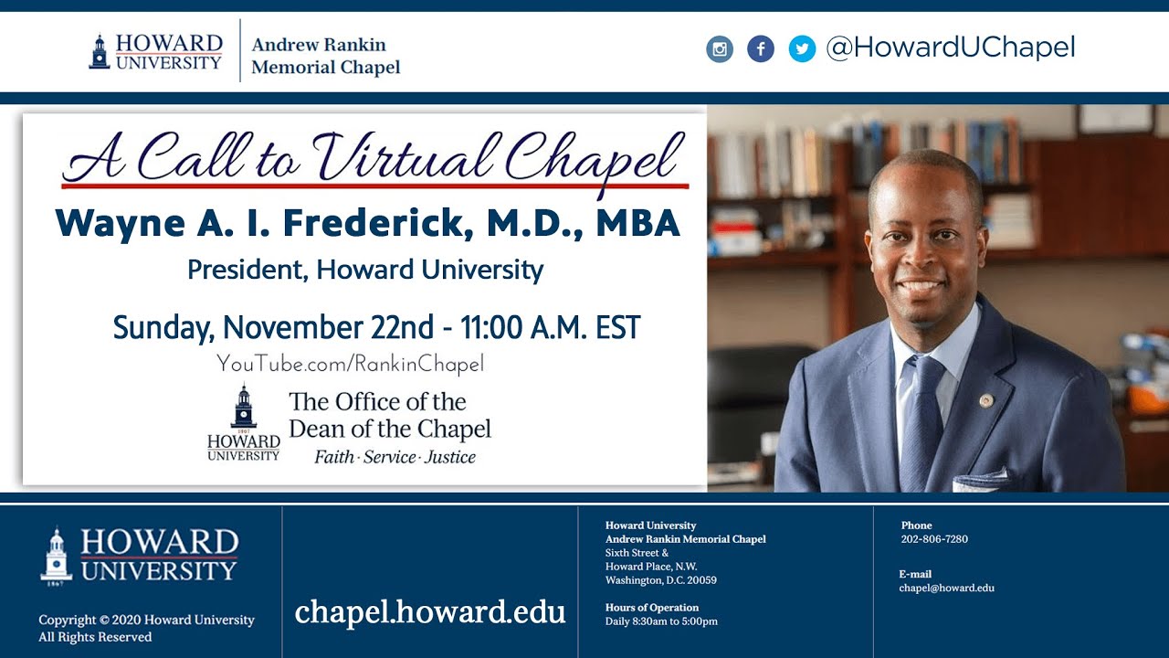 Wayne A. I. Frederick, M.D., MBA, FACS | Andrew Rankin Memorial Chapel ...