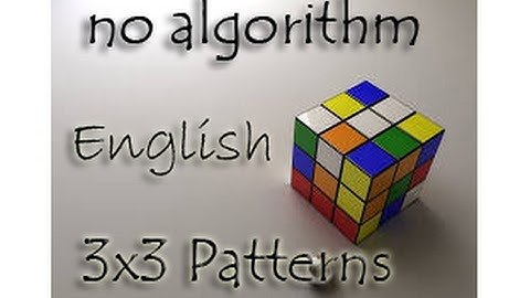 3x3 Pattern - No Algorithms _ English Tutorial