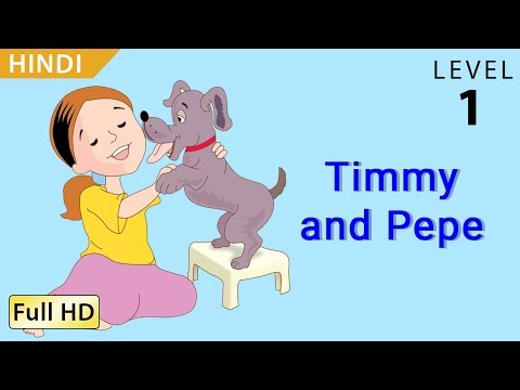 Timmy and Pepe: Learn Hindi with subtitles - Story for Children and Adults \