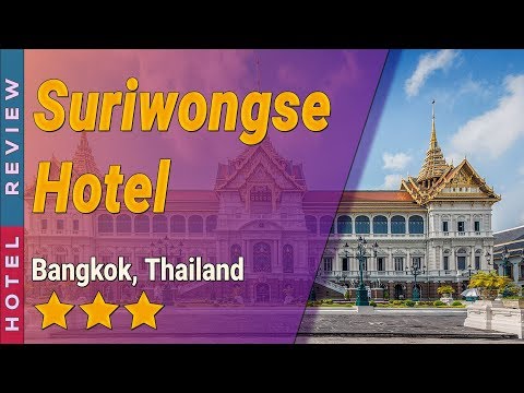 Suriwongse Hotel hotel review | Hotels in Bangkok | Thailand Hotels