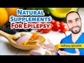 The best natural supplements for epilepsy