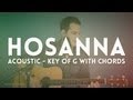 Hosanna - Hillsong - acoustic cover in G with chords