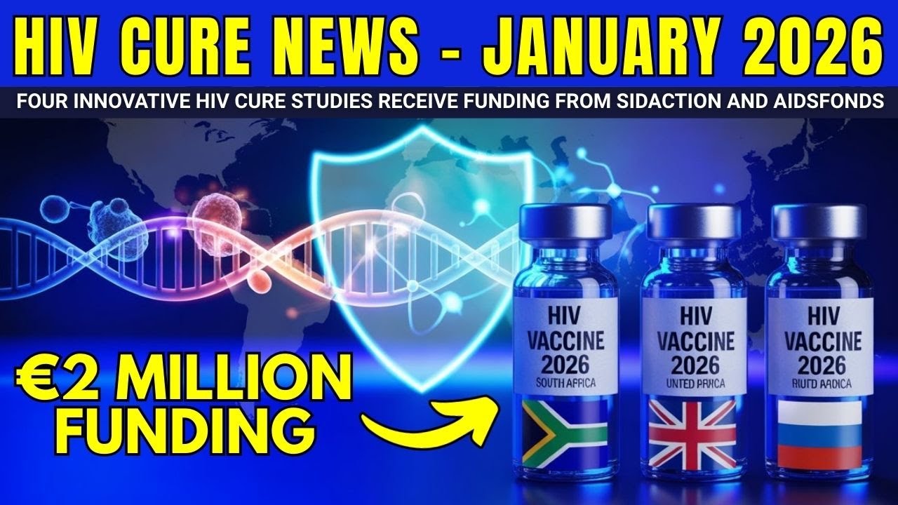 Новости о лечении ВИЧ, январь 2026 г. | Четыре инновационных исследования по лечению ВИЧ получили...