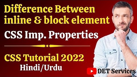 CSS Tutorial in Hindi | Difference Between Inline and Block Level Element #25