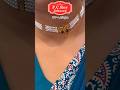🦪exclusive pearl choker 👉P.C ROY JOHUREE #trendingshorts #shortvideo #shorts @jewelrylover