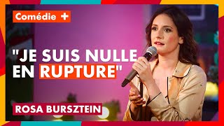 Rosa Bursztein : La rupture - Rosa - Comédie+