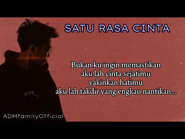 SATU RASA CINTA - Arief || Lyrik Musik class=