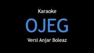 Karaoke Ojeg - Yana Kermit (Versi Anjar Boleaz)