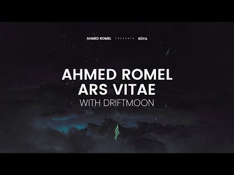 Ahmed Romel & Driftmoon - Ars Vitae