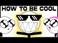 How To Be Cool image