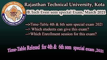RTU B.Tech 4th & 6th special Exam Time-Table 2021✔ | RTU time-table | RTU Even sem special exam 2021