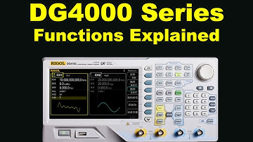 RIGOL Arbitrary Waveforms and Harmonics with DG4000: functions explained