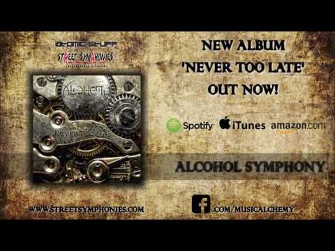 Alchemy - "Alcohol Symphony" (OFFICIAL AUDIO)