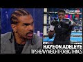 "He's been in with me and Tyson!" David Haye was hugely impressed with David Adeleye