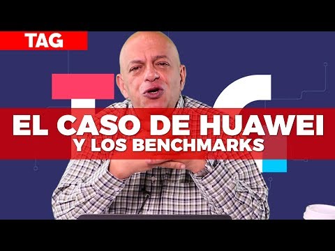 El caso de Huawei y los benchmarks - #TAG 315 con @jmatuk