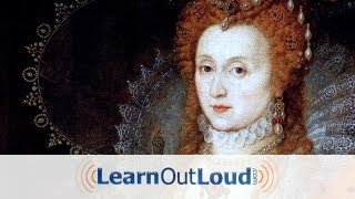 Great Speeches: Queen Elizabeth I to the Troops at Tilbury