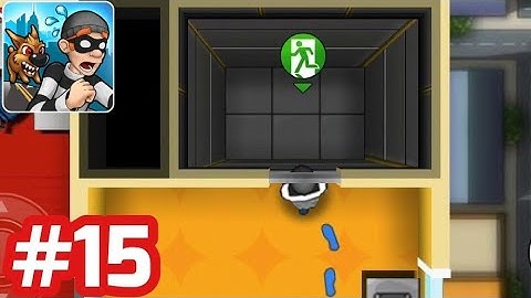 Robbery Bob - Gameplay Walkthrough - Part 15 High-Rise (Level 6 - 10) iOS/Android