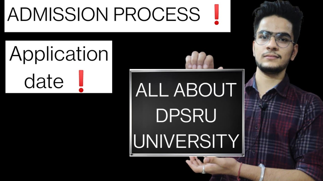 All about DPSRU UNIVERSITY | Admission process 2021 | Courses offered | application date & mode