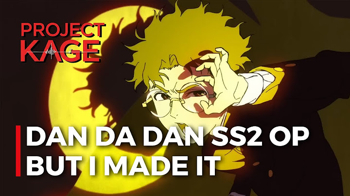 DAN DA DAN Season 2 Opening... But I Made It!