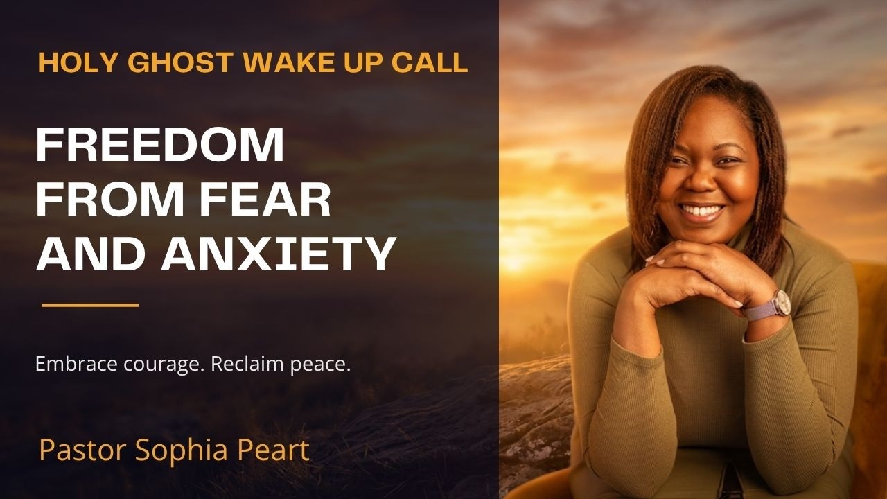 Pastor Sophia Peart  United Kingdom    Freedom From Fear & Anxiety    Aug 13, 2026