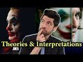 Joker: Theories & Interpretations (My Thoughts)