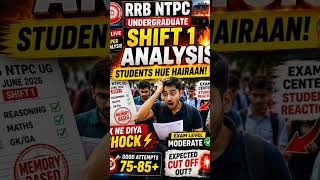 RRB NTPC SHIFT ANALYSIS TODAY #viral #trending #ntpc #groupd #rrbscale3 #viralupdate #rrc #irctc