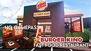 No Gamepass Burger King Fast Food Restaurant I 31k! I Bloxburg Speedbuild and Tour - iTapixca Builds