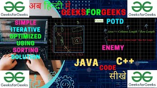 Enemy || GFG POTD || JAVA Code || C++ Code || GeeksForGeeks || Sorting || Hindi ||