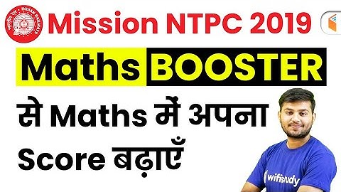 RRB NTPC 2019 | Maths Complete Course | Use "WIFINTPC" and Get 10% OFF | Join Now