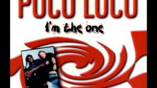 Video thumbnail of "Poco Loco - I´m The One [ Italo Mix ]"