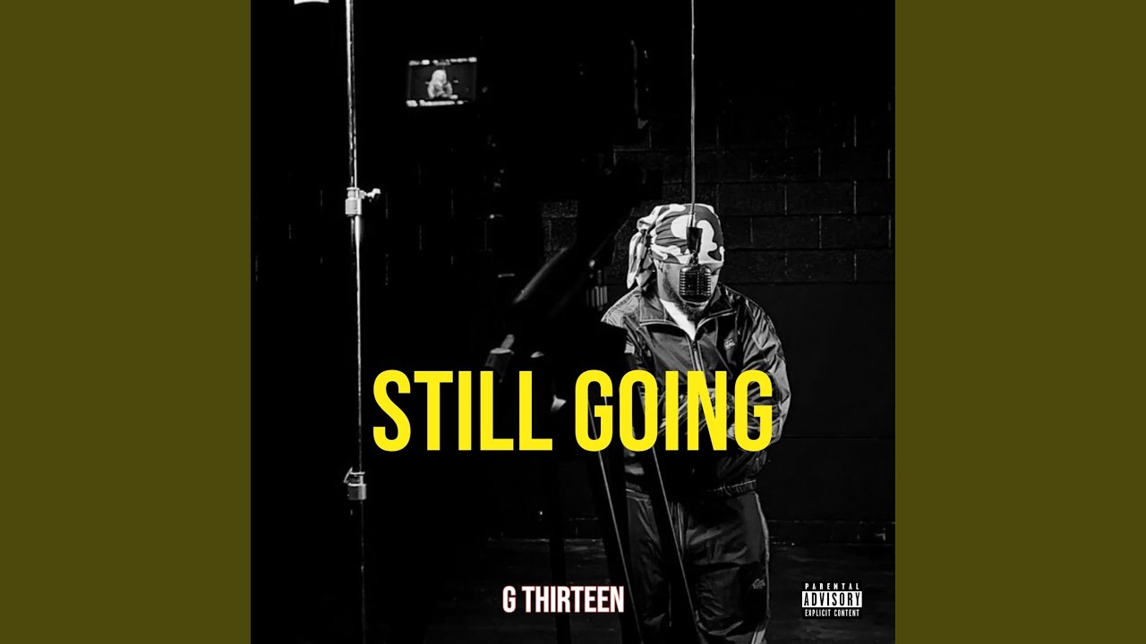 Watch Still Going on YouTube Watch Still Going on YouTube