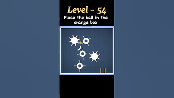 B-54 |Place the ball in the orange box |3 stars | Brain it On game level 54| #shorts #games #viral
