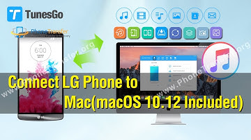 How to Connect LG Phone to Mac (macOS 10.12 Included)